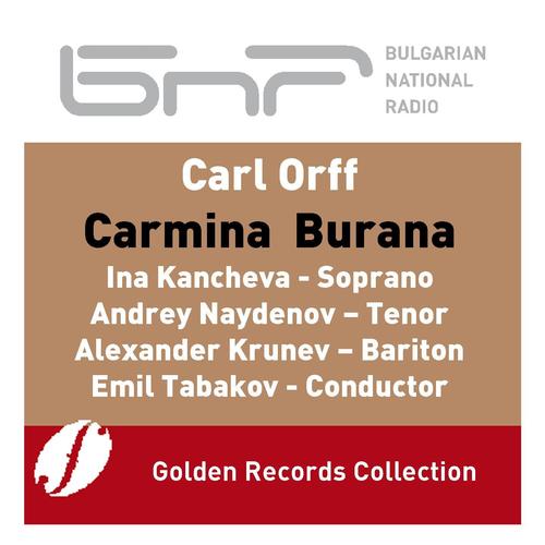 Carl Orff: Carmina Burana (Live Recording in Bulgaria Hall 19.02.2007)