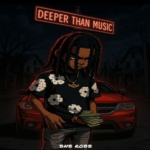 Deeper Than Music (Explicit)