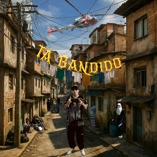 Tá Bandido (Explicit)