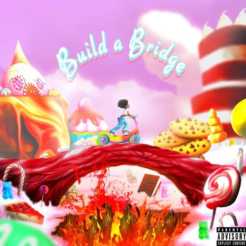 Build a Bridge (Explicit)