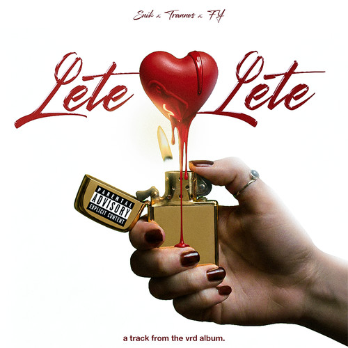 Lete Lete (Explicit)
