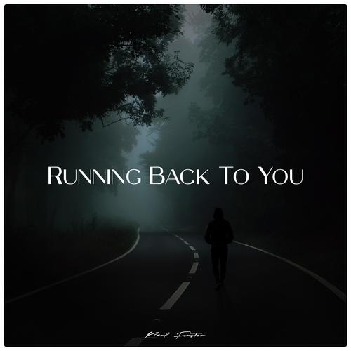 Running Back To You