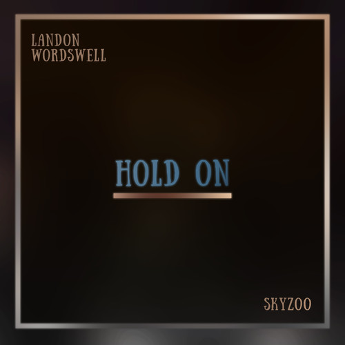 Hold On (Explicit)