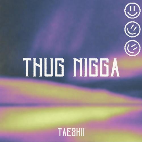 Thug Nigga (Explicit)
