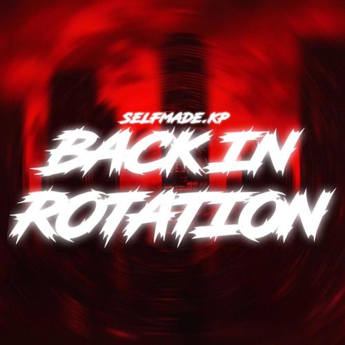 Back In Rotation (Explicit)
