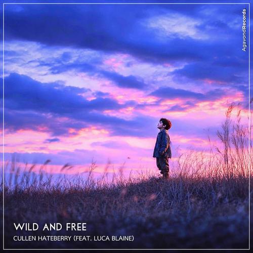 Wild and Free