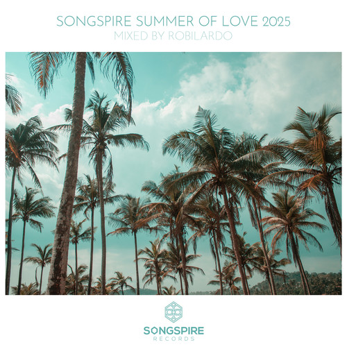 Summer Of Love 2025 (Mixed by Robilardo)
