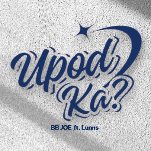 UPOD KA? (feat. Lunns)