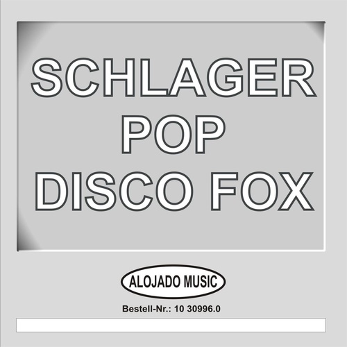 SCHLAGER POP DISCO FOX