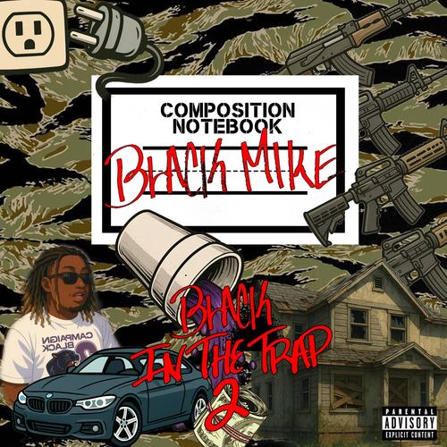 Black in the trap 2 (Explicit)