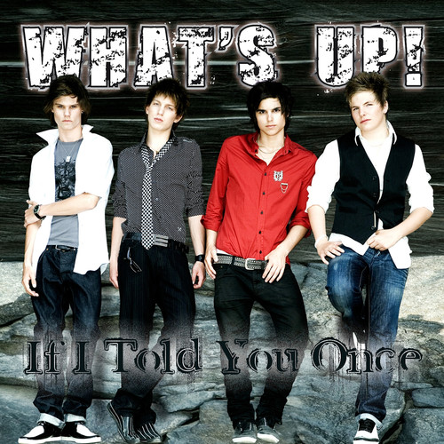 If I Told You Once (Single)