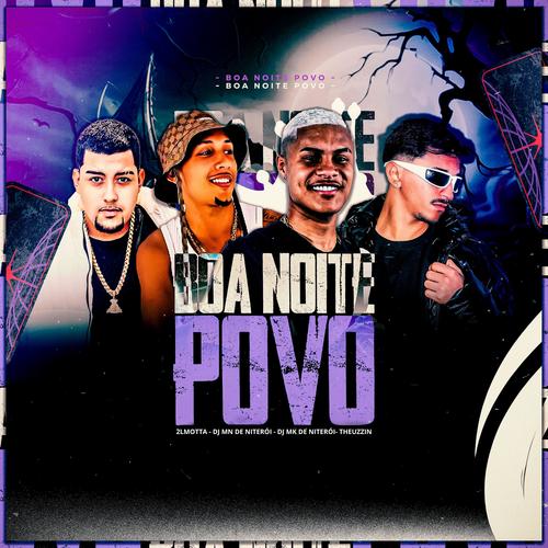 Boa noite povo (REMIX) [Explicit]