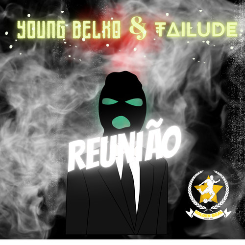 Reunião (Explicit)