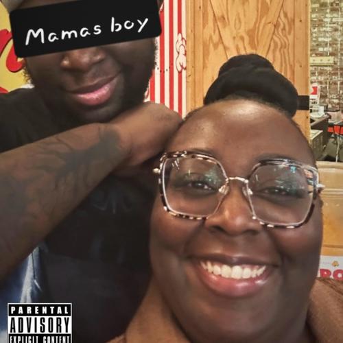Mamas boy (Explicit)