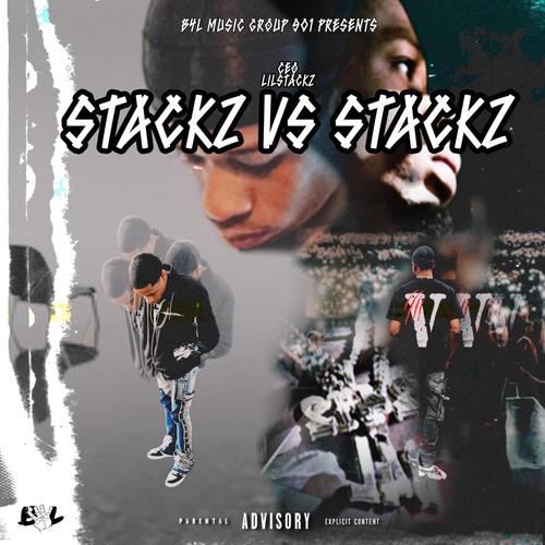 Stackz Vs Stackz (Explicit)