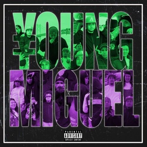 ¥OUNG MIGUEL (Explicit)