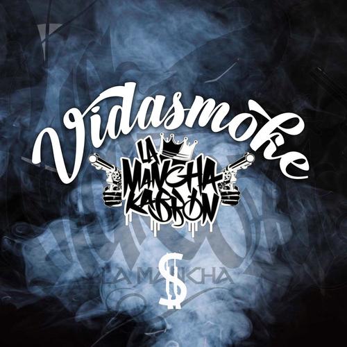 VidaSmoke (Explicit)