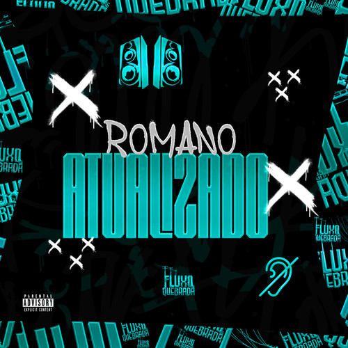 Romano Atualizado (Explicit)