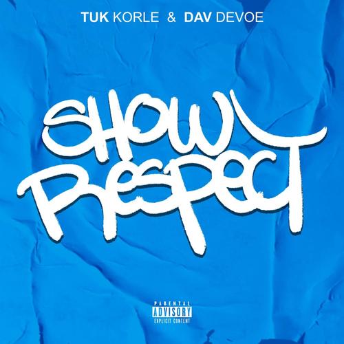 Show Respect (Explicit)