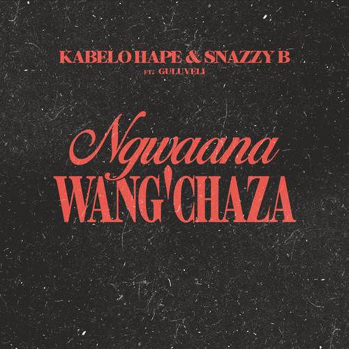 Ngwaana Wang’chaza