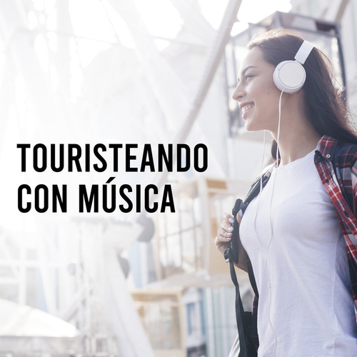 Touristeando con música (Explicit)
