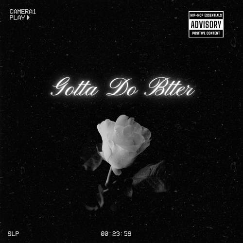 Gotta Do Bitter (Explicit)