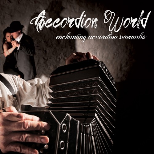 Accordion World: Enchanting Accordion Serenades
