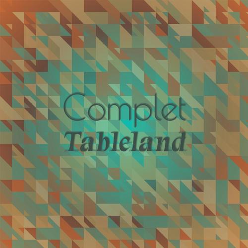 Complet Tableland