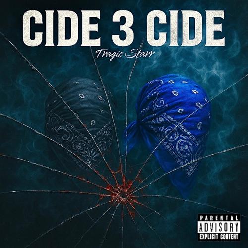 Cide 3 Cide (Explicit)