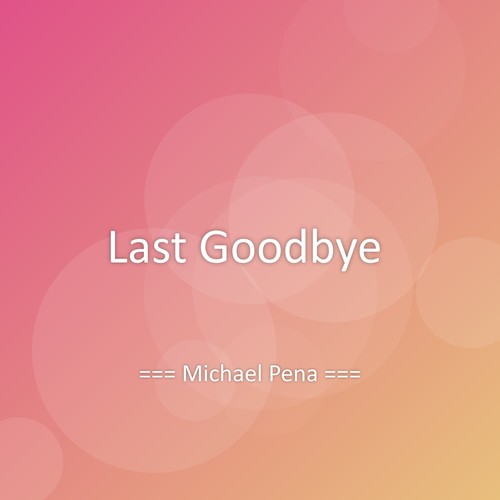 Last Goodbye