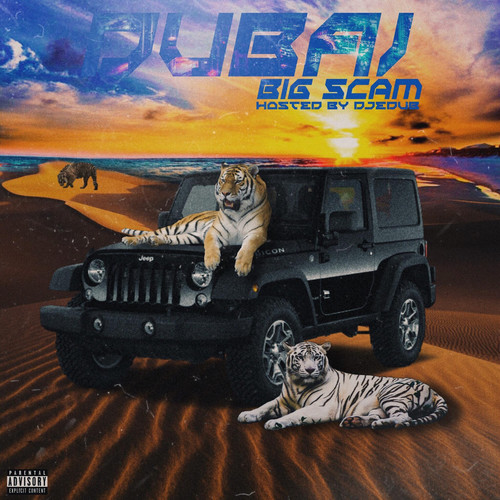 Dubai (Explicit)
