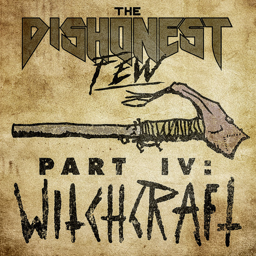 Part IV: Witchcraft (Explicit)