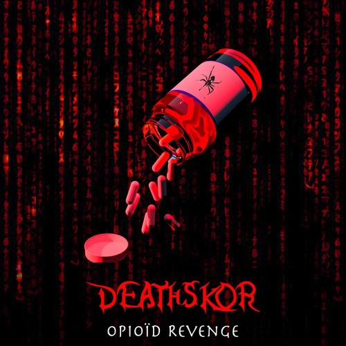 Opioïd Revenge (Explicit)