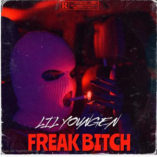 freak ***** (Explicit)