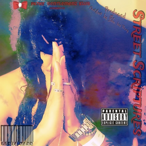 Street Scriptures (Explicit)