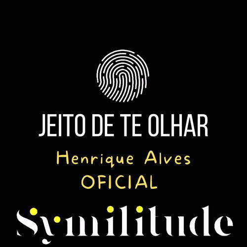 Jeito De Te Olhar - Symilitude