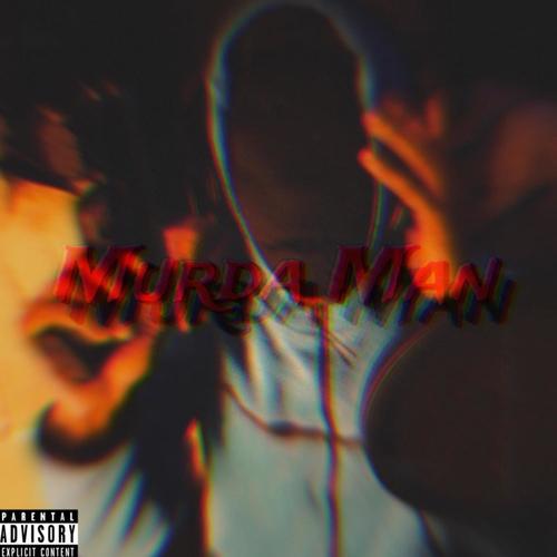 Murda Man (Explicit)