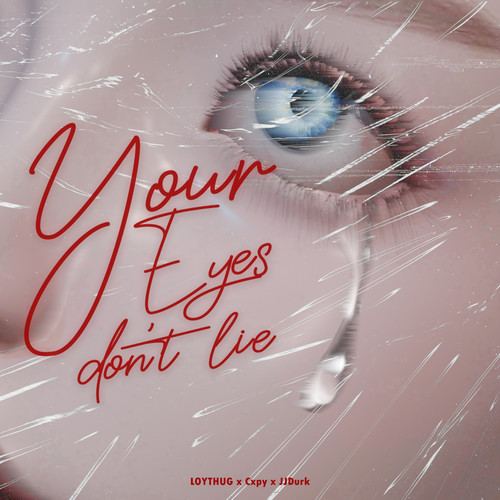 Yedl (Your Eyes Don't Lie) [Explicit]