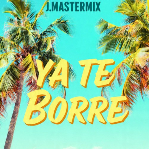 YA TE BORRE (Explicit)