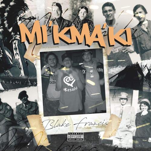 Mi'kma'ki (Explicit)