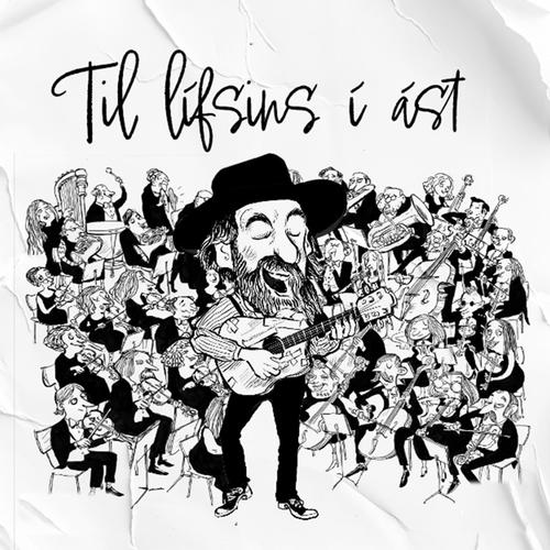 Til lífsins í ást (feat. Iceland Symphony Orchestra)