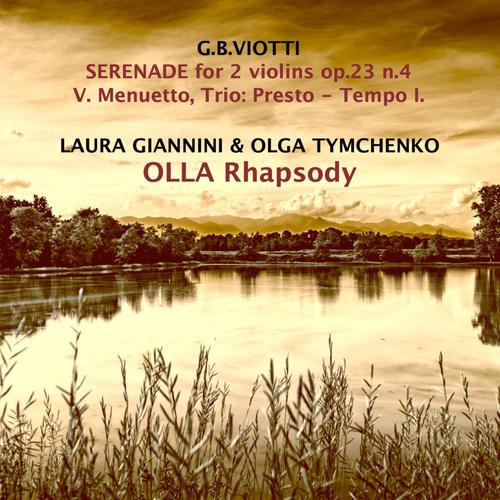 G.B.Viotti, Serenade Op. 23 n.4 Menuetto and Trio (feat. Laura Giannini & Olga Tymchenko)