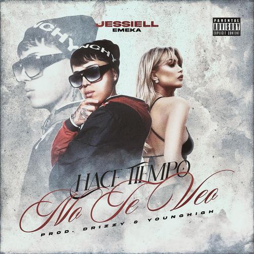 HACE TIEMPO NO TE VEO (feat. Young High)