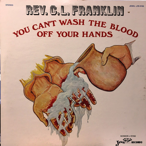 You Can't Wash the Blood off Your Hands