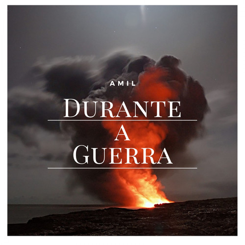 Durante a Guerra (Explicit)