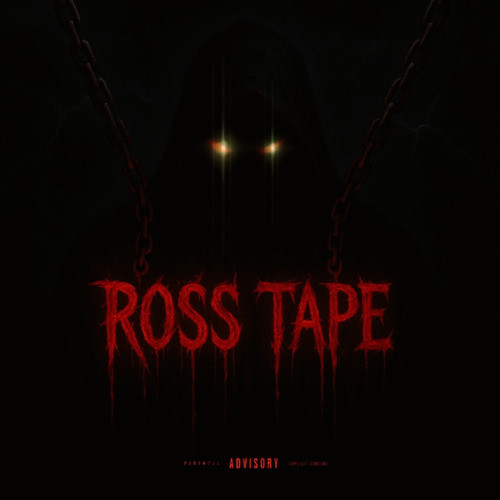 Ross Tape (Explicit)