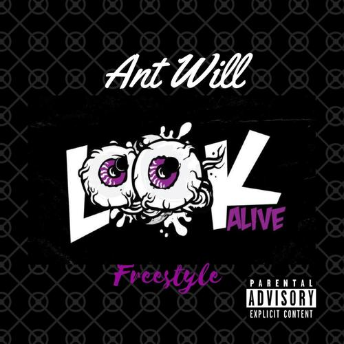 Look Alive Freestyle (Explicit)