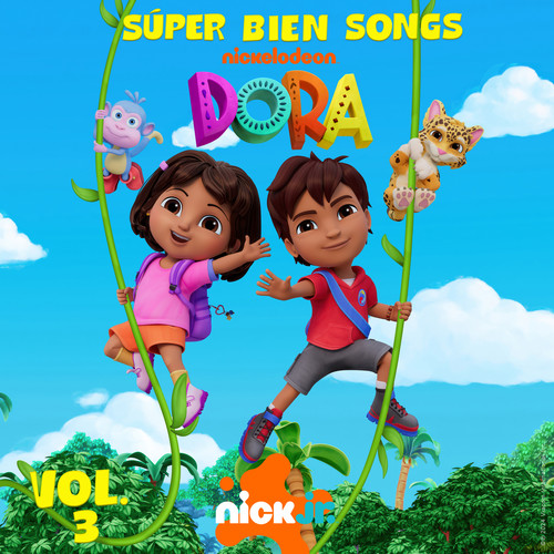 DORA Súper Bien Songs (Vol. 3)