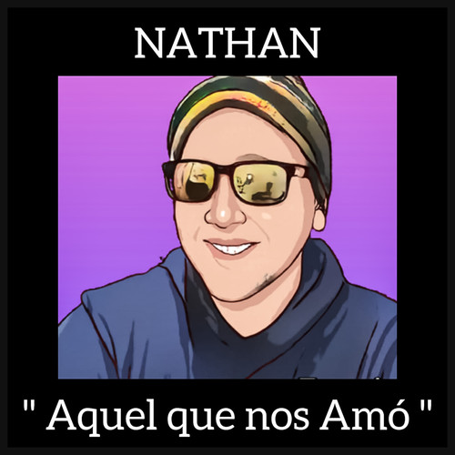 Aquel Que Nos Amó