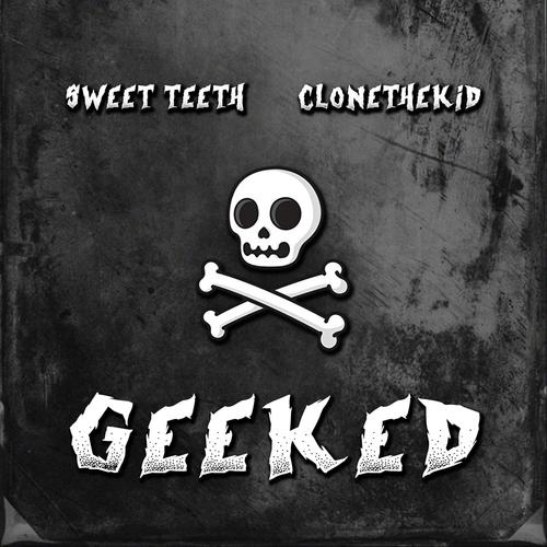 Geeked (Explicit)